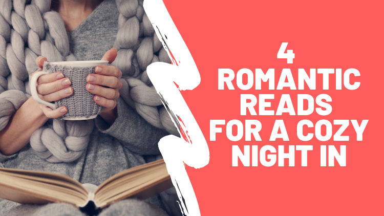 The Best Romance Novels for a Cozy Night In